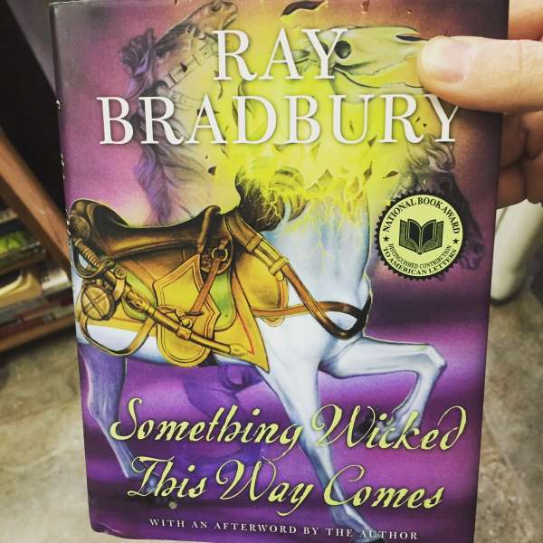 SOMETHING WICKED THIS WAY COMES BY RAY BRADBURY